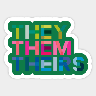 THEY THEM THEIRS Sticker